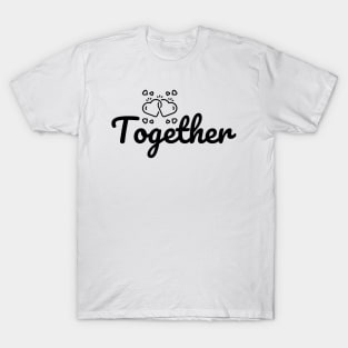 Together Forever T-Shirt